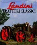 Landini. Trattori classici