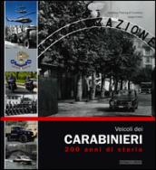 Veicoli dei carabinieri. 200 anni di storia