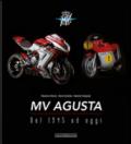 MV Agusta. Dal 1946 ad oggi. Ediz. illustrata