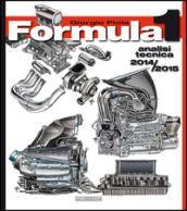 Formula 1 2014-2015. Analisi tecnica