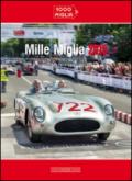 Mille miglia 2015. Ediz. italiana e inglese