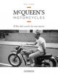 MCQUEEN'S MOTORCYCLES. IL RE DEL COOL E LE SUE MOTO