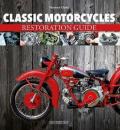 Classic motorcycles. Restoration guide