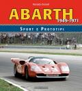 Abarth sport prototipi 1949-1971. Ediz. illustrata