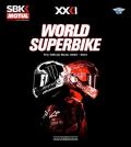 World superbike 2020-2021. The official book. Ediz. illustrata