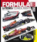 Formula 1. 2020-2022. La tecnica-Technical insights. Anteprima-Preview 2023. Ediz. italiana e inglese