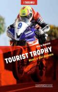 Tourist Trophy. Muori o vivi davvero