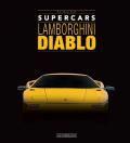 Lamborghini Diablo. Supercars. Ediz. italiana e inglese