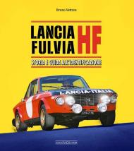 Lancia Fulvia HF. Storia e guida all’identificazione