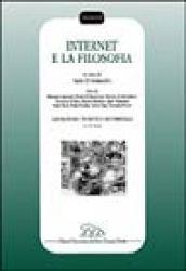 Internet e la filosofia. Con CD-ROM: Laboratorio teoretico multimediale