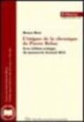 L'énigme de la chronique de Pierre Belon. Avec édition critique du manuscrit Arsenal 4651