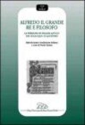 Alfredo il Grande re e filosofo. La versione in inglese antico dei Soliloqui di Agostino