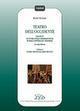 Teatro dell'Occidente. Elementi di storia della drammaturgia e dello spettacolo teatrale: 1