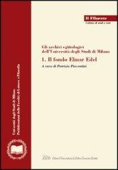 Gli archivi egittologici dell'Università degli studi di Milano. 1.Il Fondo Elmar Edel
