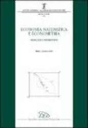 Economia matematica e econometria. Problemi e prospettive (Milano, 23 marzo 2006)