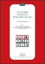 Economia e politica dello spettacolo