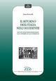 Il ritorno dell'Italia nell'Occidente. Racconto della politica estera italiana dal 15 settembre 1947 al 21 novembre 1949