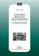 Il ritorno dell'Italia nell'Occidente. Racconto della politica estera italiana dal 15 settembre 1947 al 21 novembre 1949