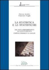 La statistica e le statistiche. Fonti e strumenti per l'analisi dei dati