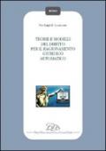 Teorie e modelli del diritto per il ragionamento giuridico automatico