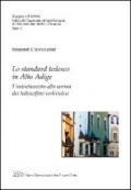 Lo standard tedesco in Alto Adige. L'orientamento alla norma dei tedescofoni sudtirolesi