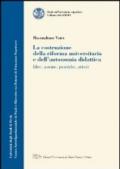 La costruzione della riforma universitaria e dell'autonomia didattica