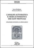 L'analisi automatica e semi-automatica dei dati testuali. 2.Strategie di ricerca e applicazioni