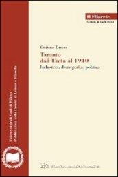 Taranto dall'Unità al 1940. Industria, demografia, politica