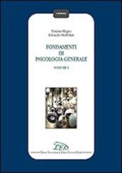 Fondamenti di psicologia generale. 1.