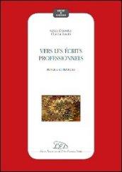 Vers les écrits professionnels. Principes et pratiques