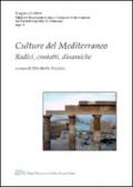 Culture del mediterraneo. Radici, contatti, dinamiche