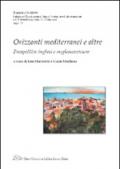 Orizzonti mediterranei e oltre. Prospettive inglesi e angloamericane