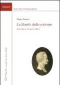 La libertà dello scrivere. Ricerche su Vittorio Alfieri