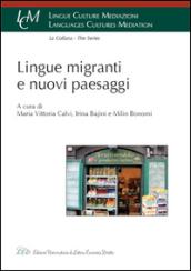 Lingue, migranti e nuovi paesaggi