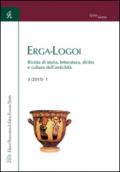 Erga-logoi. Rivista di storia, letteratura, diritto e culture dell'antichità (2015). Ediz. italiana e inglese. Vol. 3