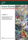 Lingue culture mediazioni (LCM Journal) (2015). Ediz. italiana e inglese. 2.Comunicazione turistica, rappresentazione e mediazione tra est e ovest