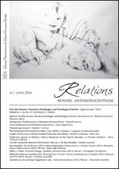 Relations. Beyond anthropocentrism (2016). 4/1: Past the human: narrative ontologies and ontological stories