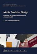 Media analytics design. Framework per l'analisi e la riprogettazione di artefatti mediali