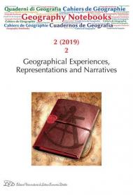 Geography notebooks (2019). Vol. 2\2: Geographical experiences, representations and narratives.