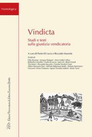 Vindicta. Studi e testi sulla giustizia vendicatoria