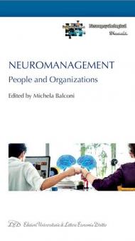 Il Neuromanagement. People and organizations