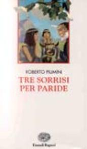 Tre sorrisi per Paride