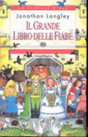 Il grande libro delle fiabe