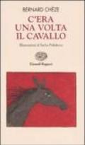 C'era una volta il cavallo