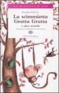 La scimmietta Gratta Gratta e altre storielle