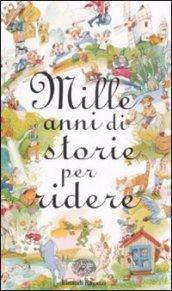 Mille anni di storie per ridere