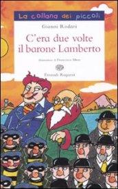 C'era due volte il barone Lamberto ovvero i misteri dell'isola di San Giulio