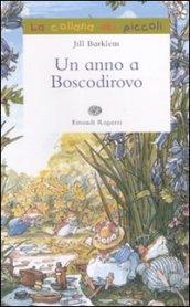 Un anno a Boscodirovo