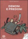 Demoni e predoni