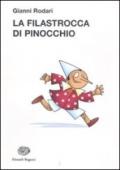 La filastrocca di Pinocchio. Ediz. illustrata